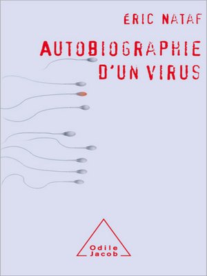 cover image of Autobiographie d'un virus